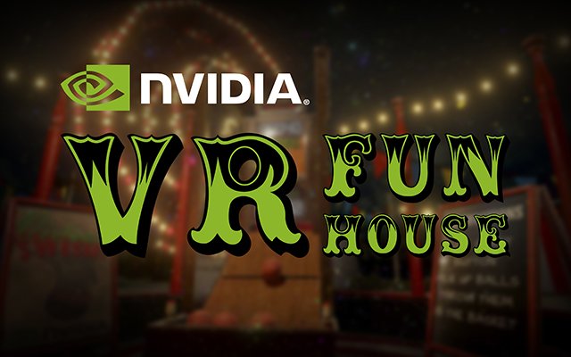 VR Funhouse - новая виртуальная реальность с замечательной физикой от Nvidia