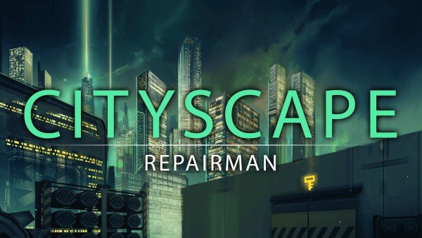 Cityscape Repairman 2.0 выходит на Oculus Rift на следующей неделе
