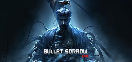 Bullet Sorrow VR вышла на Steam Ранний доступ для HTC Vive