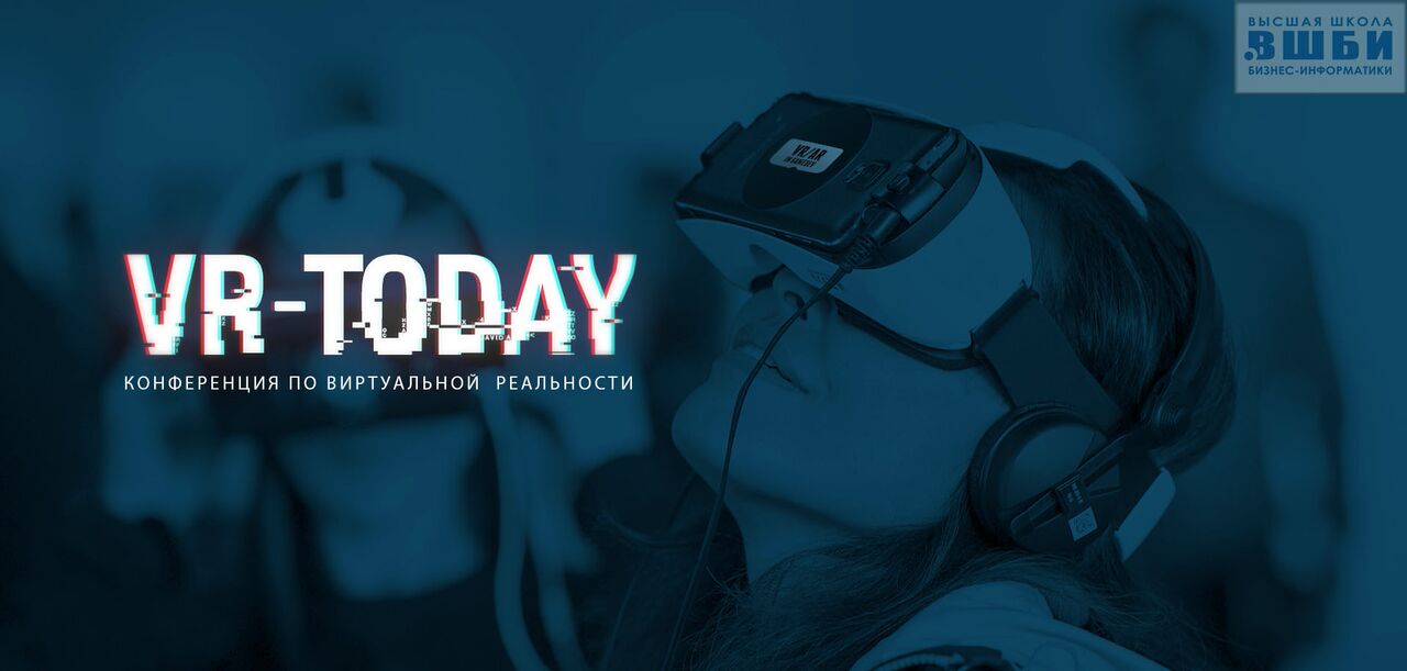 VR-Today - Конференция по виртуальной реальности