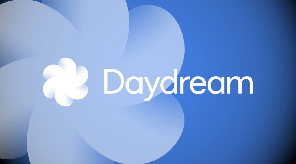 Анонс Daydream 2.0 от Google
